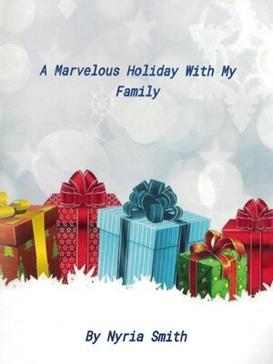 cover image of A Marvelous Holiday With My Family